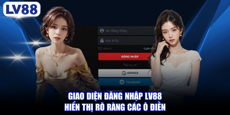 Giao diện đăng nhập LV88 hiển thị rõ ràng các ô điền